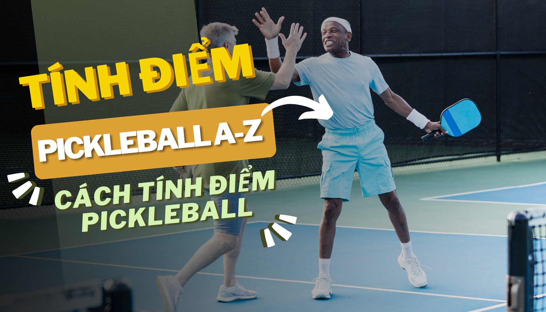 cách tính điểm pickleball